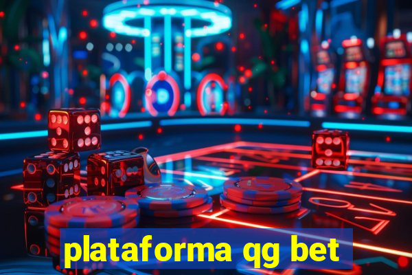 plataforma qg bet